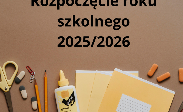 Rozpoczęcie roku szkolnego 20252026